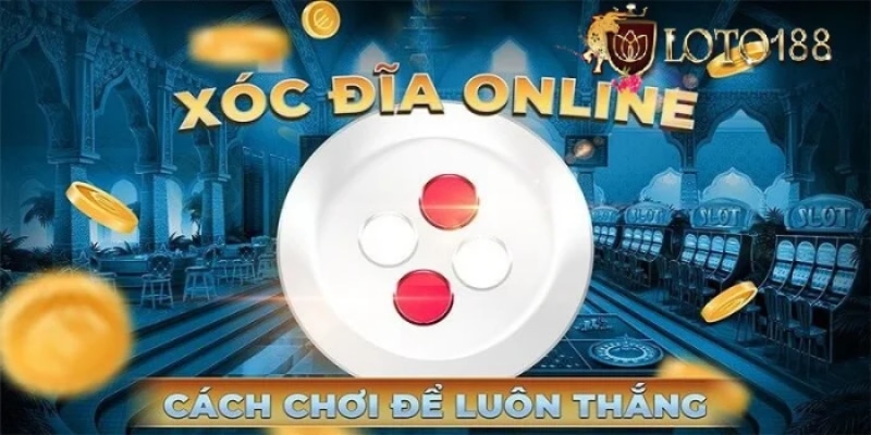 Xóc đĩa tại Loto188 thu hút sự tham gia của nhiều người chơi.